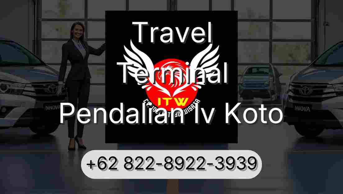 Travel Terminal Pendalian Iv Koto