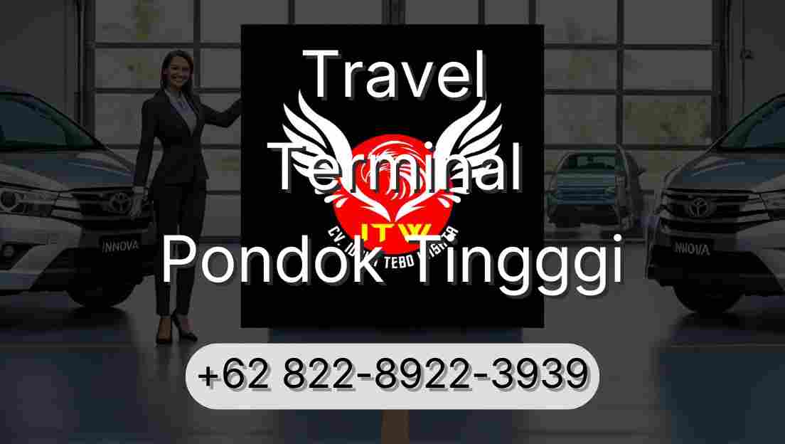 Travel Terminal Pondok Tingggi
