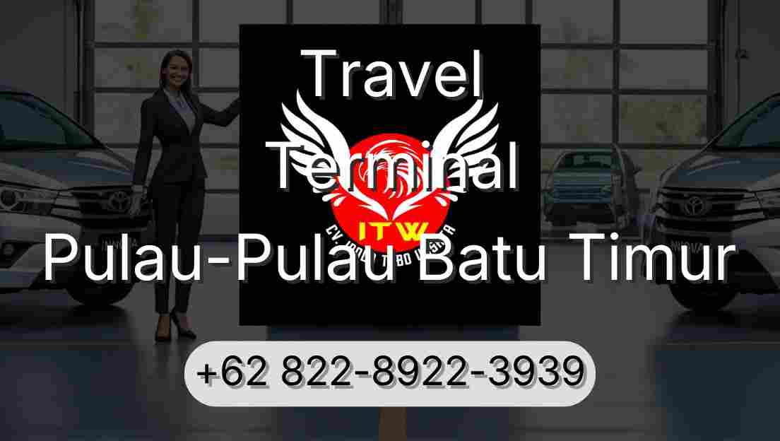 Travel Terminal Pulau-Pulau Batu Timur