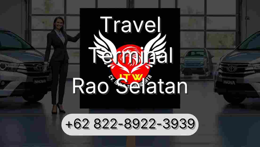 Travel Terminal Rao Selatan
