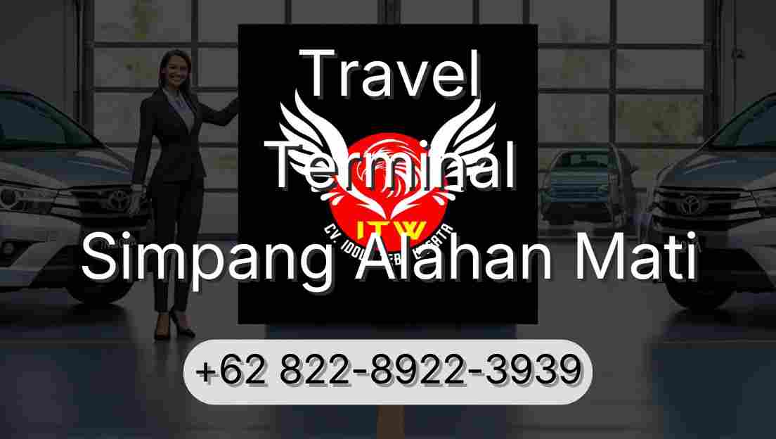 Travel Terminal Simpang Alahan Mati