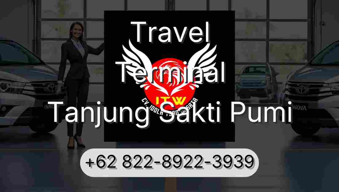 Travel Terminal Tanjung Sakti Pumi