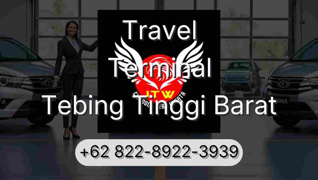 Travel Terminal Tebing Tinggi Barat
