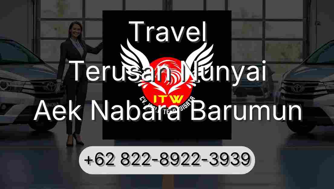 Travel Terusan Nunyai Aek Nabara Barumun