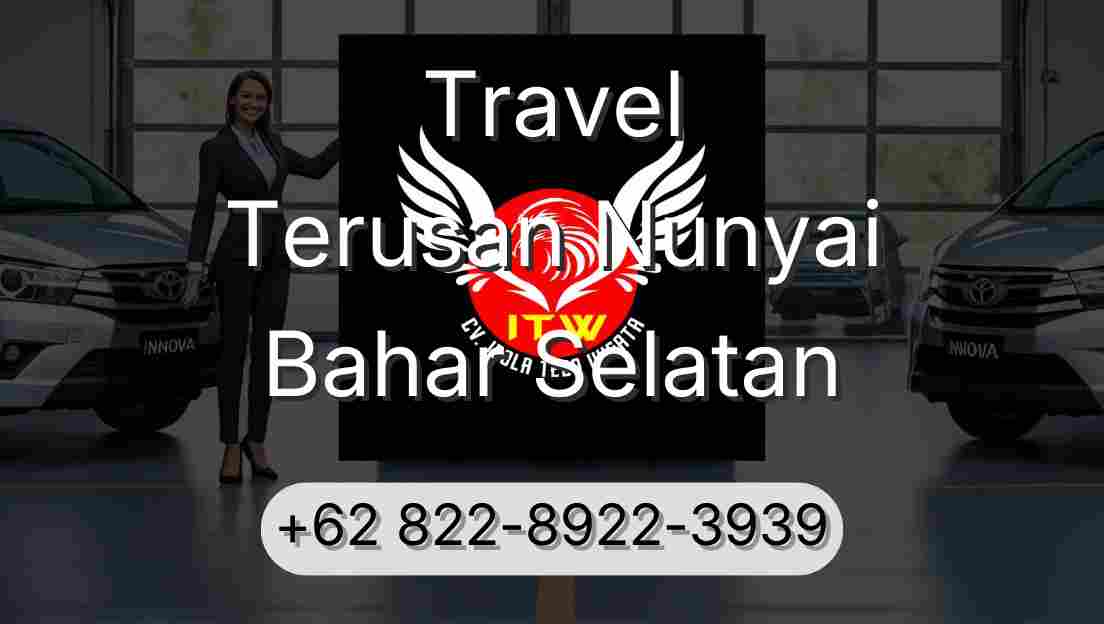 Travel Terusan Nunyai Bahar Selatan