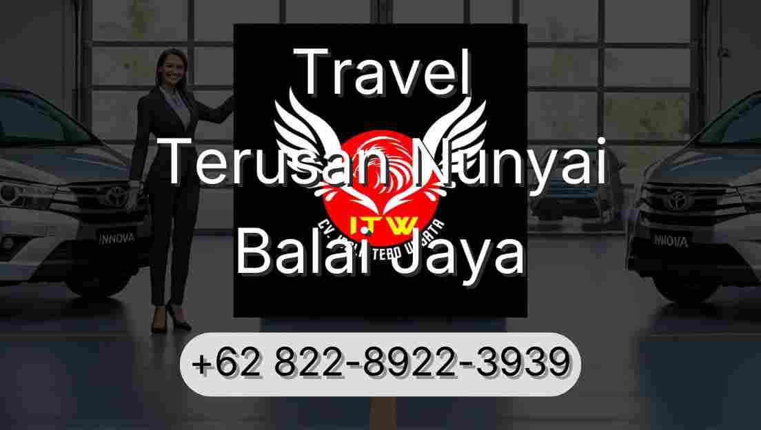 Travel Terusan Nunyai Balai Jaya
