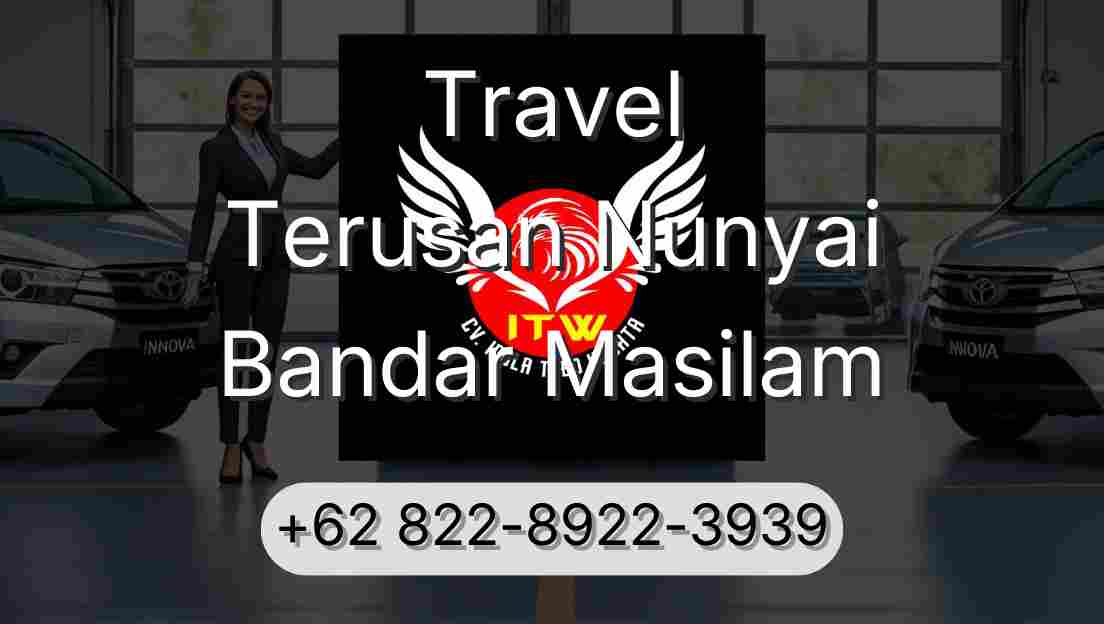 Travel Terusan Nunyai Bandar Masilam