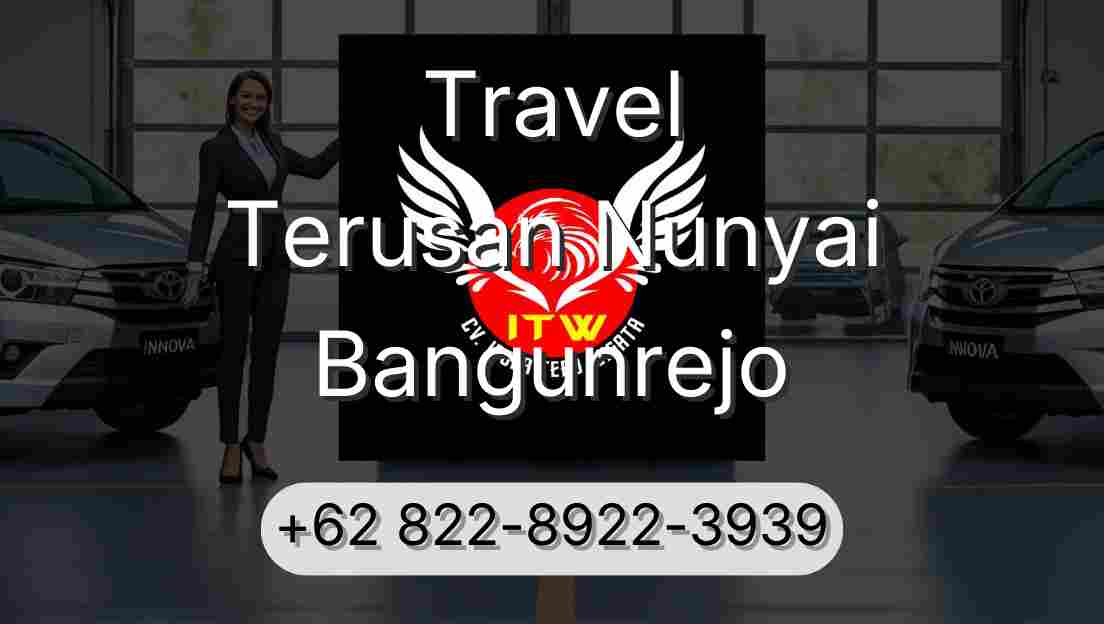 Travel Terusan Nunyai Bangunrejo