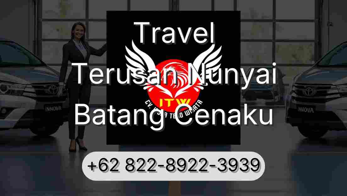 Travel Terusan Nunyai Batang Cenaku