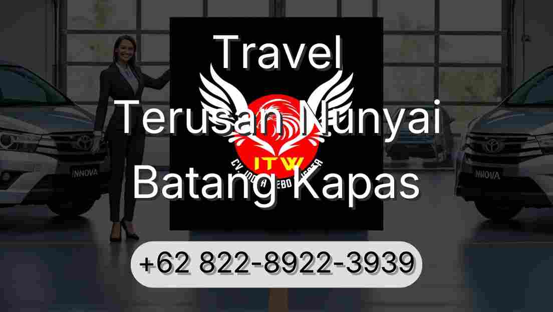 Travel Terusan Nunyai Batang Kapas