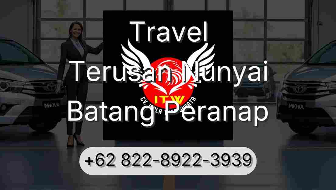 Travel Terusan Nunyai Batang Peranap