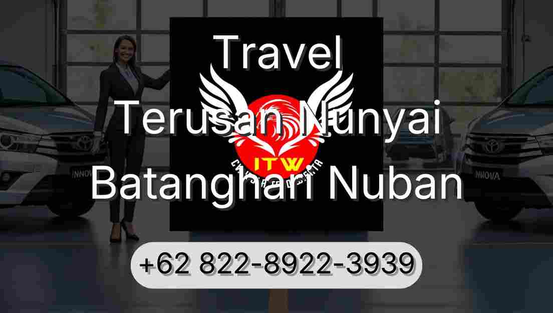 Travel Terusan Nunyai Batanghari Nuban