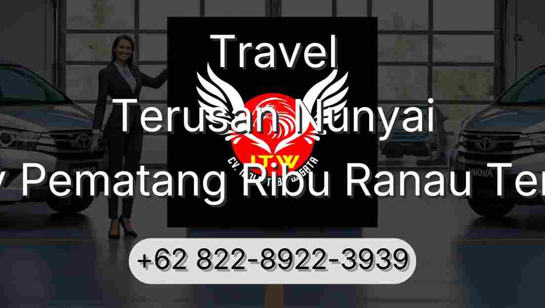 Travel Terusan Nunyai Buay Pematang Ribu Ranau Tengah