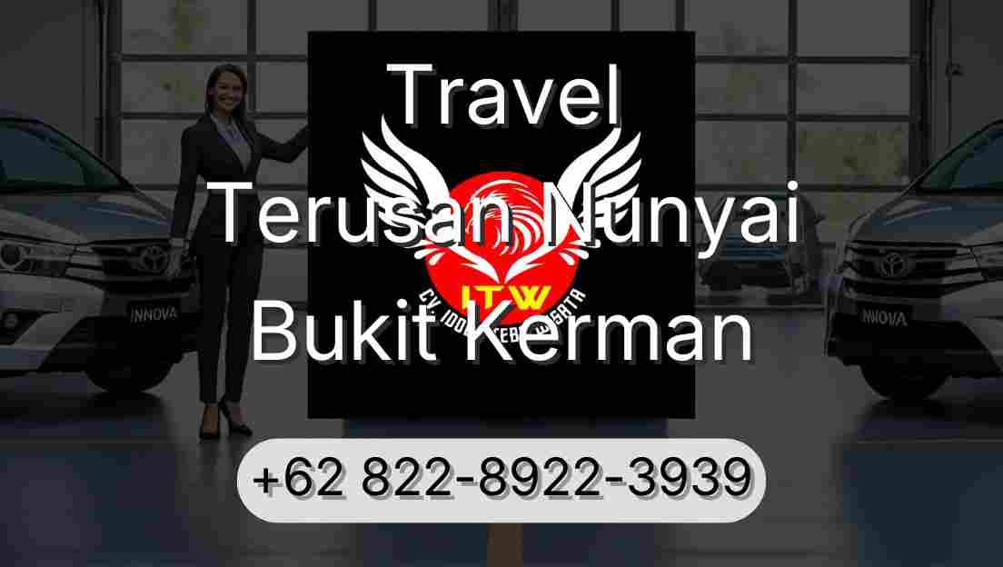 Travel Terusan Nunyai Bukit Kerman