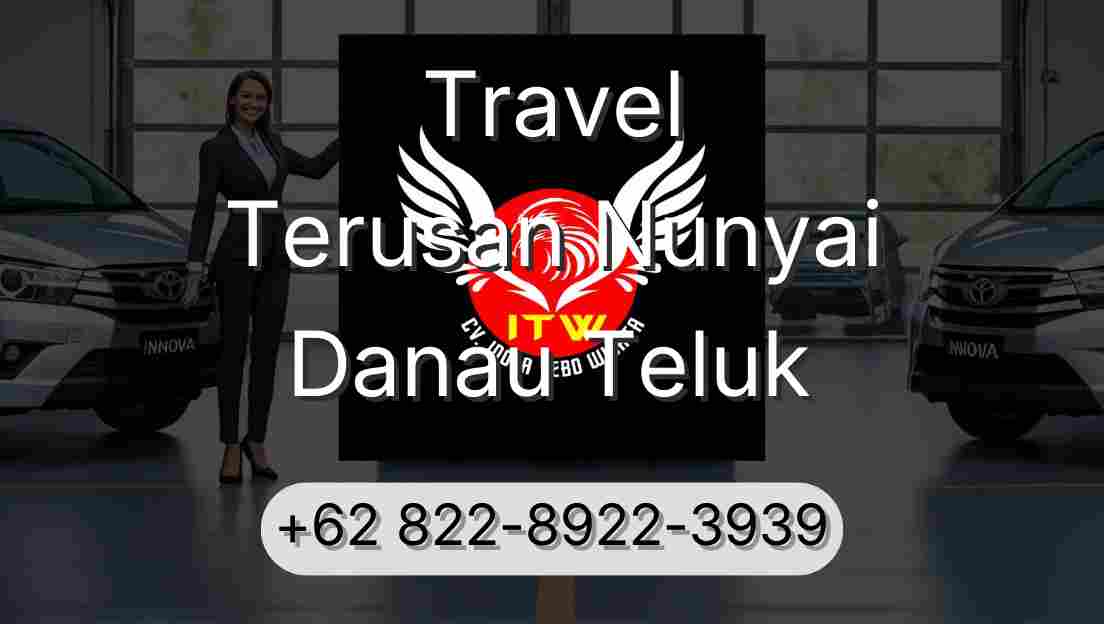 Travel Terusan Nunyai Danau Teluk