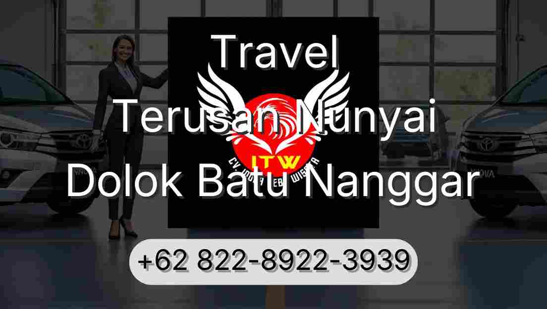 Travel Terusan Nunyai Dolok Batu Nanggar