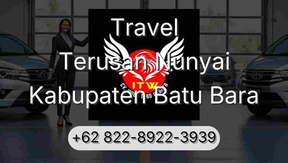 Travel Terusan Nunyai Kabupaten Batu Bara