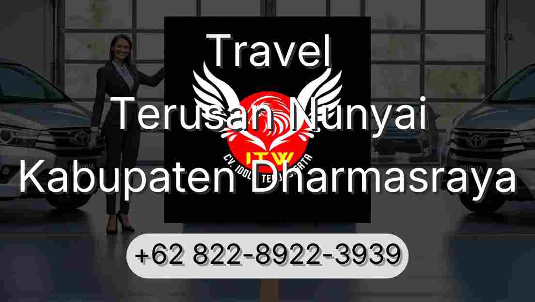 Travel Terusan Nunyai Kabupaten Dharmasraya