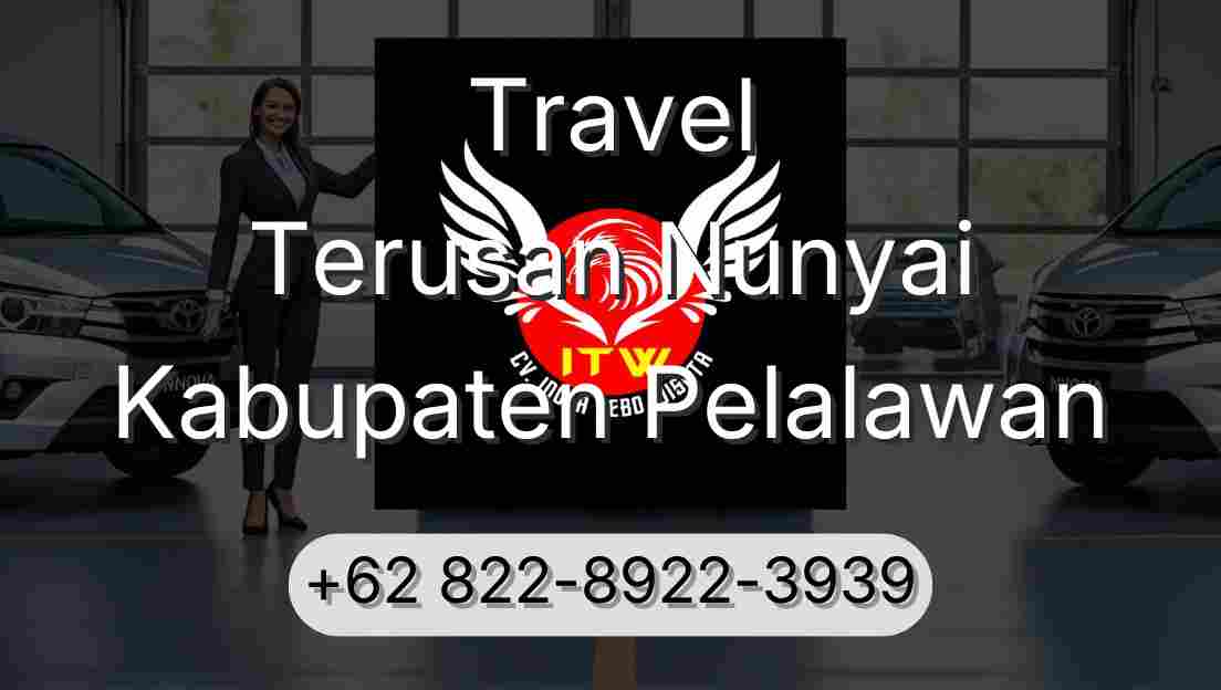 Travel Terusan Nunyai Kabupaten Pelalawan