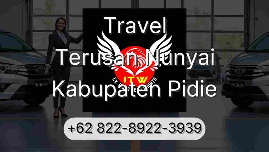 Travel Terusan Nunyai Kabupaten Pidie