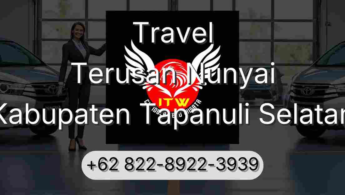 Travel Terusan Nunyai Kabupaten Tapanuli Selatan