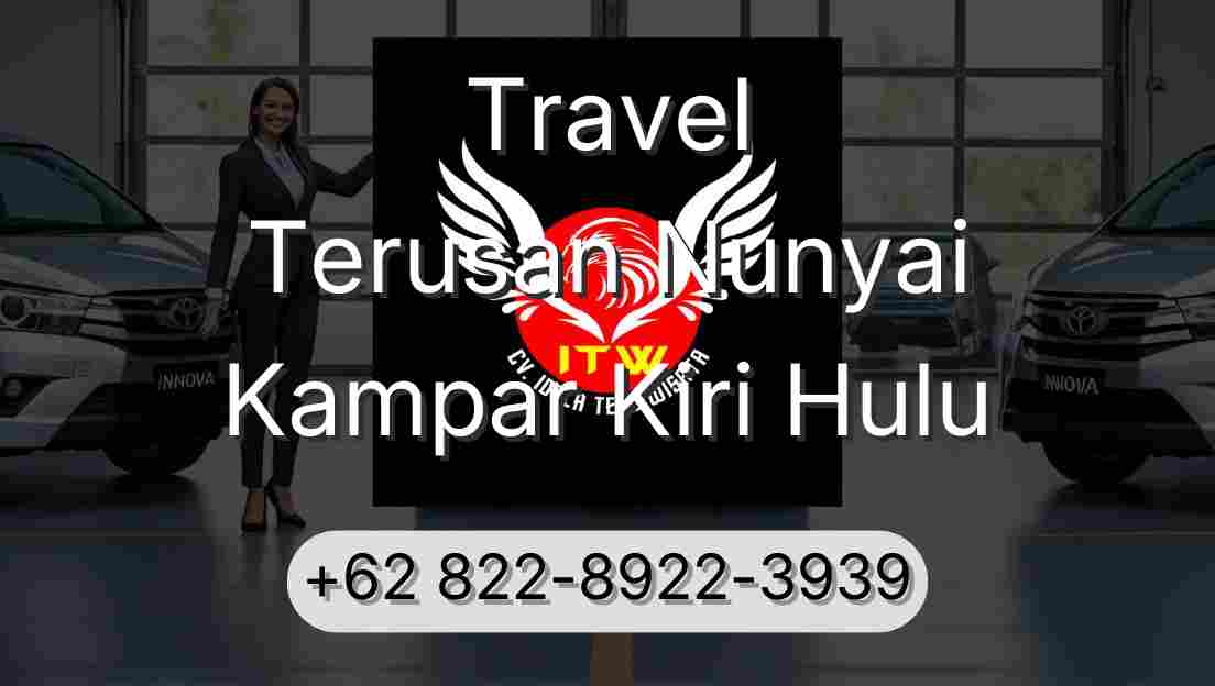 Travel Terusan Nunyai Kampar Kiri Hulu