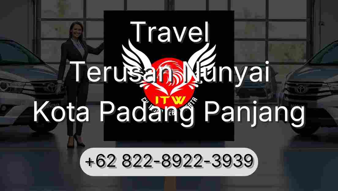 Travel Terusan Nunyai Kota Padang Panjang