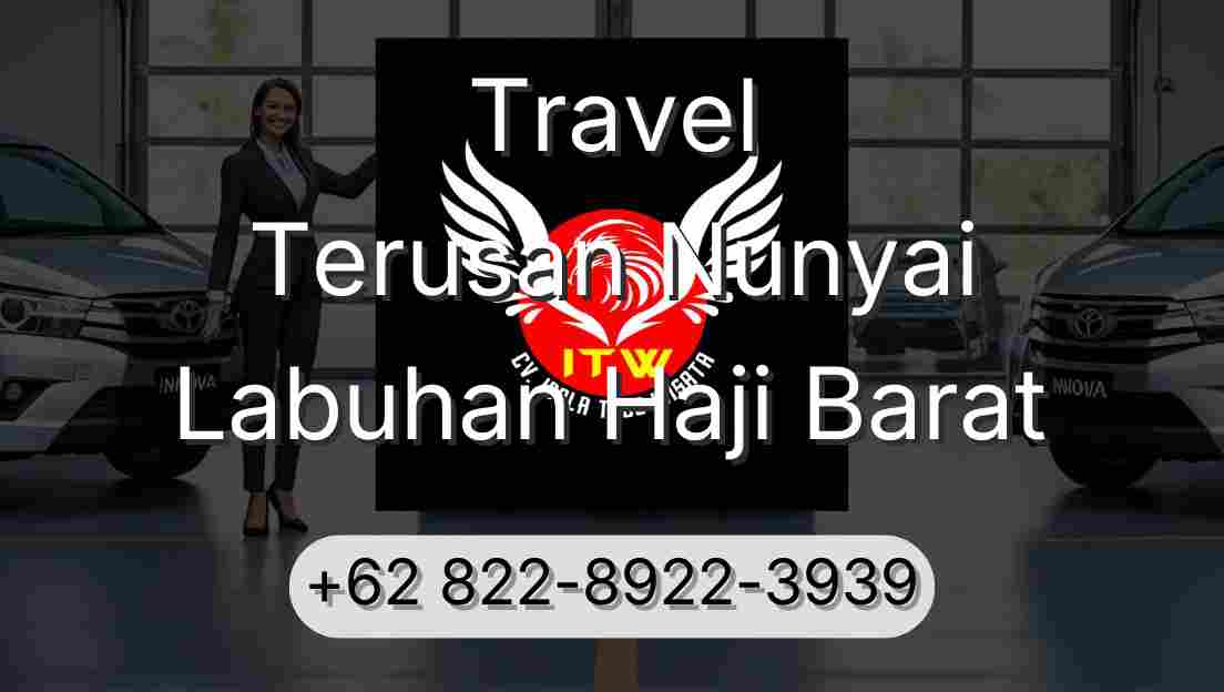 Travel Terusan Nunyai Labuhan Haji Barat