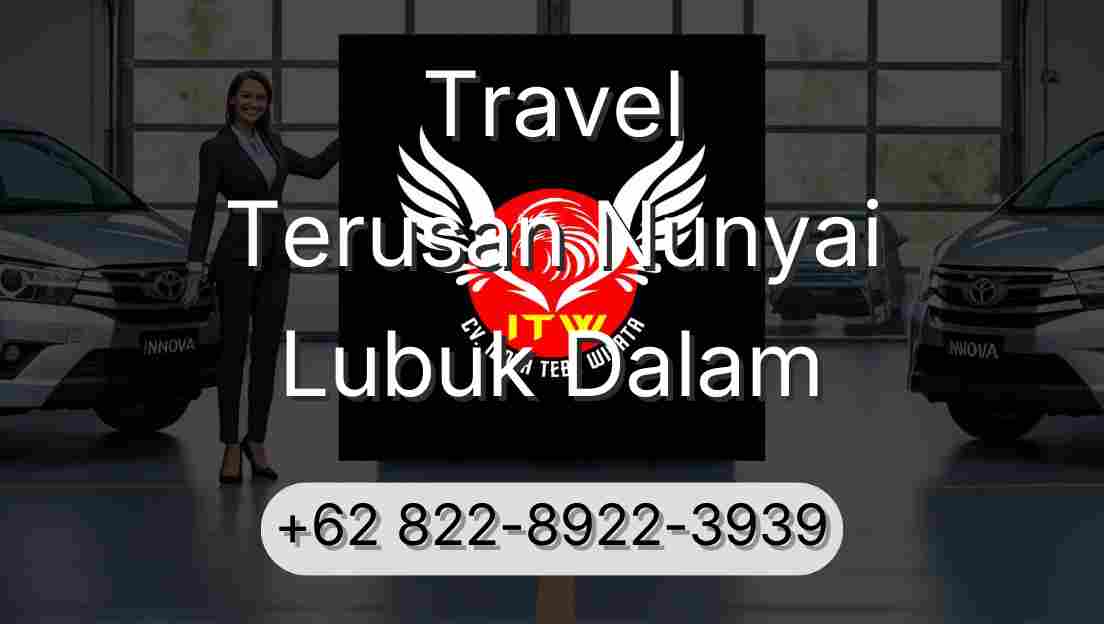 Travel Terusan Nunyai Lubuk Dalam