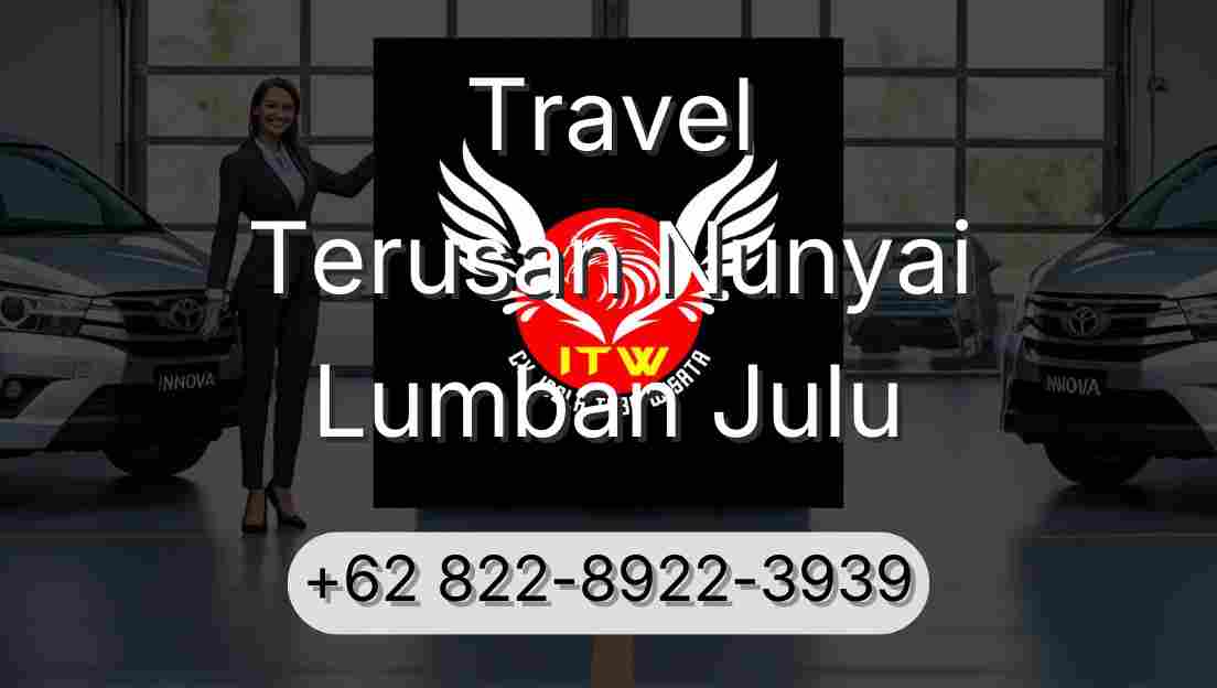 Travel Terusan Nunyai Lumban Julu