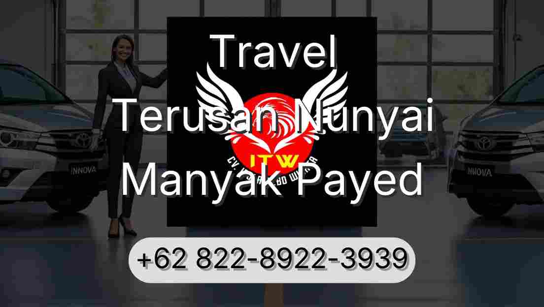 Travel Terusan Nunyai Manyak Payed