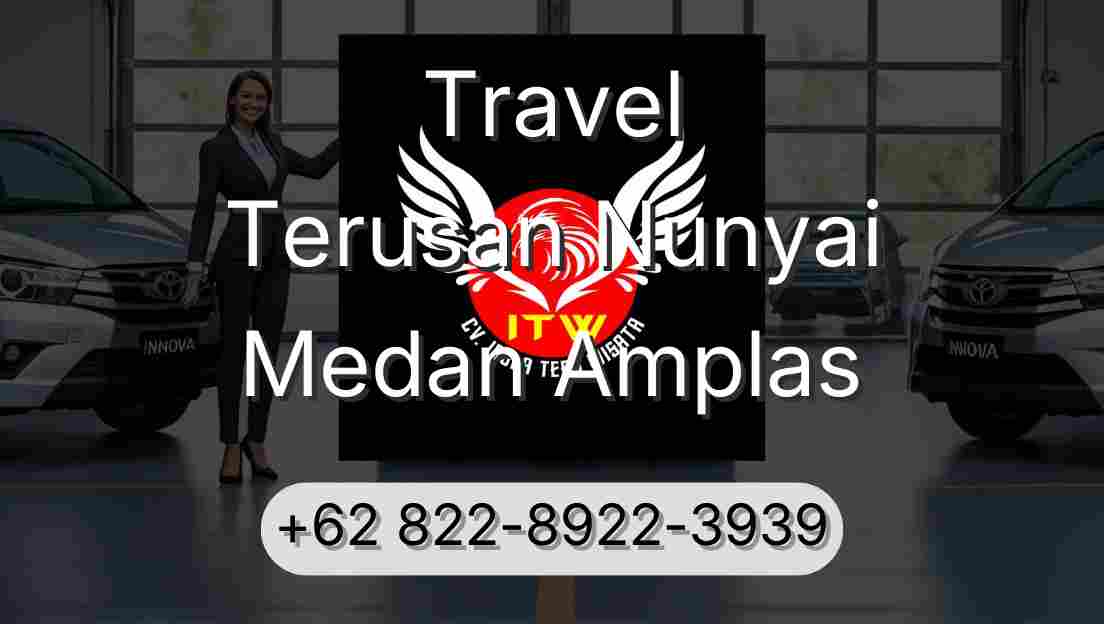 Travel Terusan Nunyai Medan Amplas
