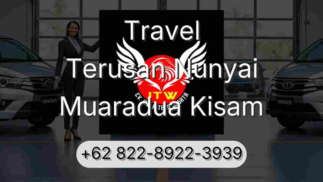 Travel Terusan Nunyai Muaradua Kisam