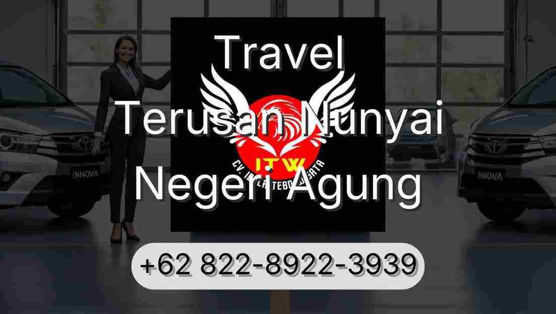 Travel Terusan Nunyai Negeri Agung