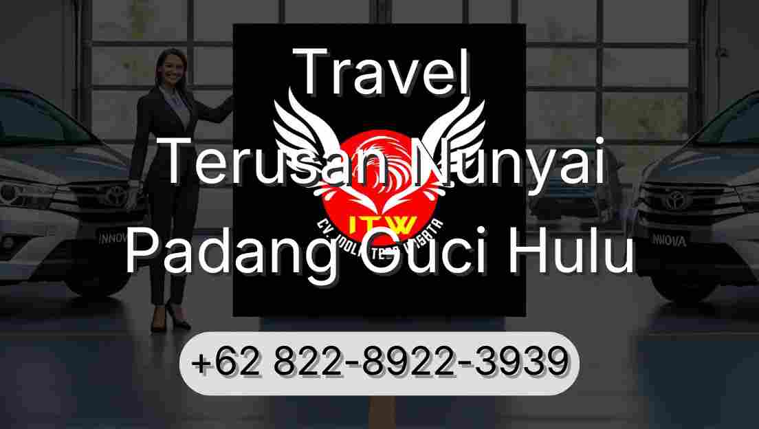 Travel Terusan Nunyai Padang Guci Hulu