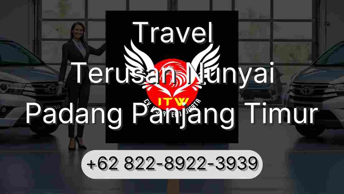 Travel Terusan Nunyai Padang Panjang Timur