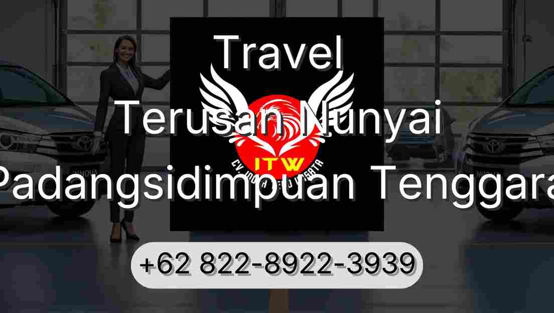 Travel Terusan Nunyai Padangsidimpuan Tenggara