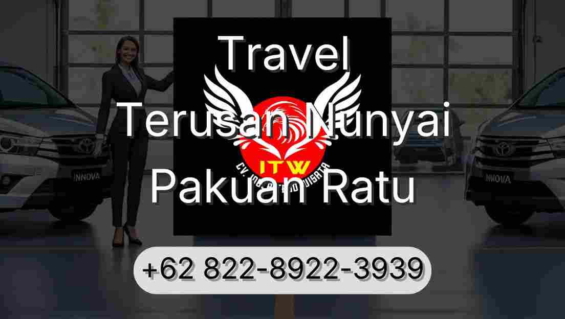Travel Terusan Nunyai Pakuan Ratu