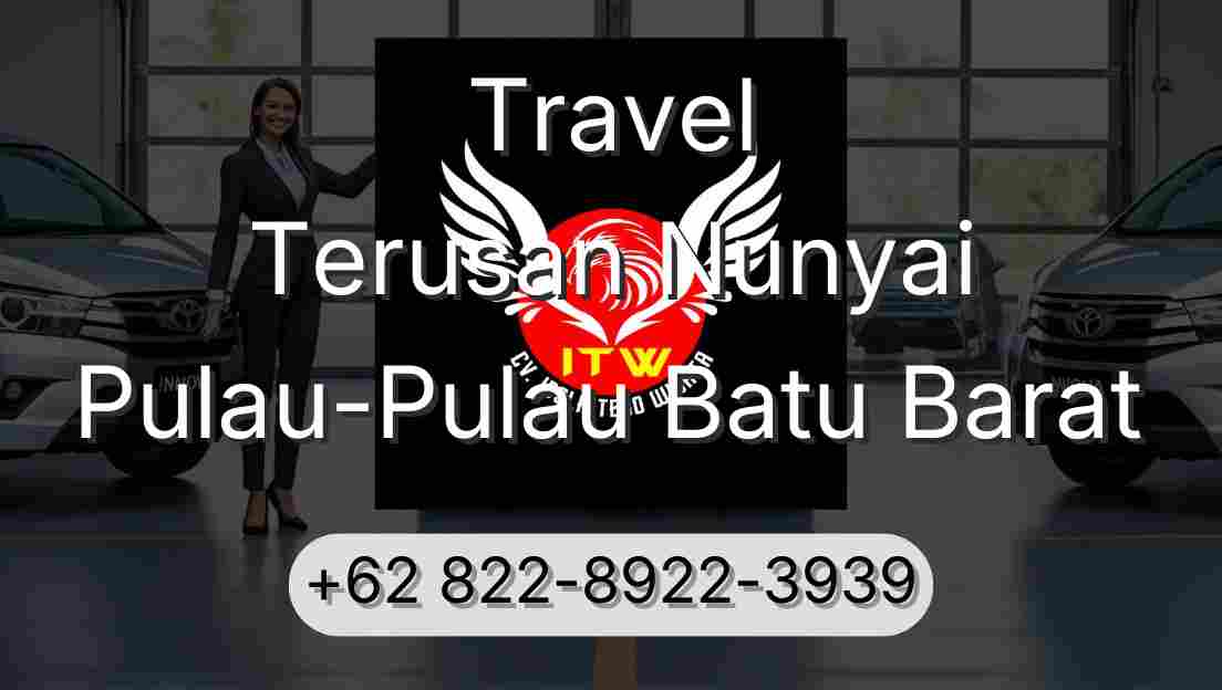 Travel Terusan Nunyai Pulau-Pulau Batu Barat
