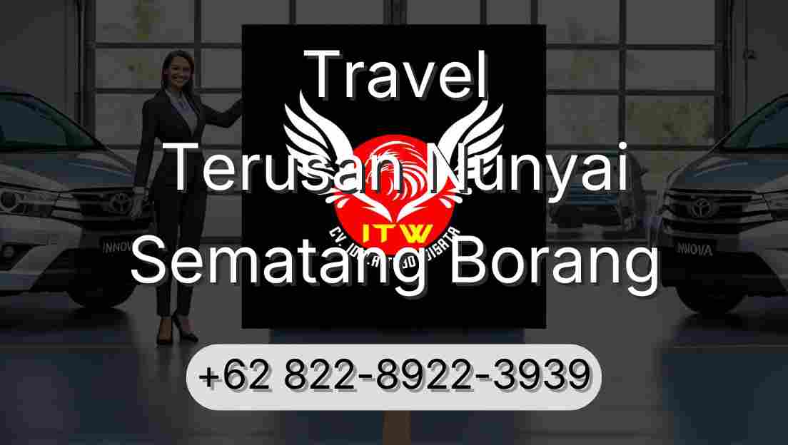 Travel Terusan Nunyai Sematang Borang