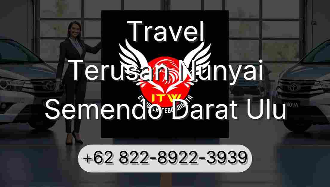 Travel Terusan Nunyai Semendo Darat Ulu