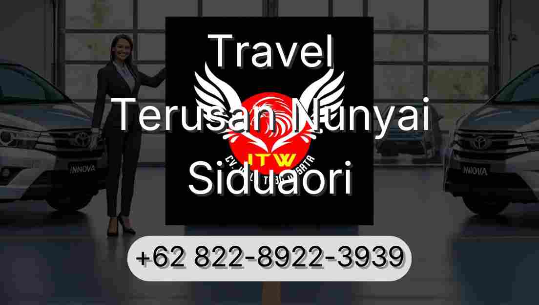 Travel Terusan Nunyai Siduaori