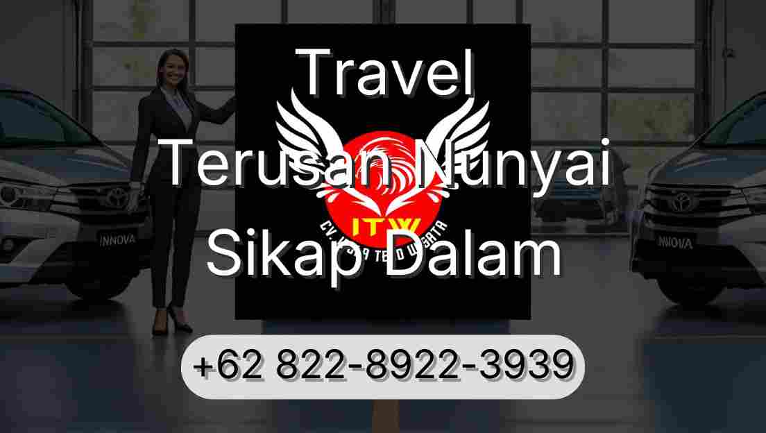Travel Terusan Nunyai Sikap Dalam