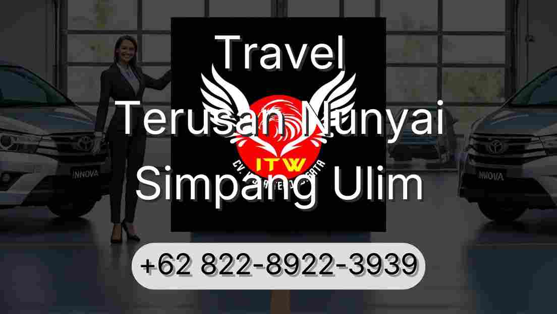 Travel Terusan Nunyai Simpang Ulim