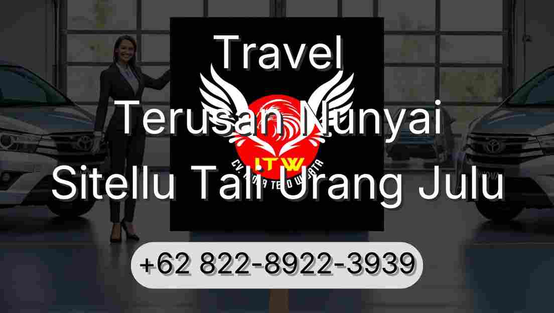 Travel Terusan Nunyai Sitellu Tali Urang Julu