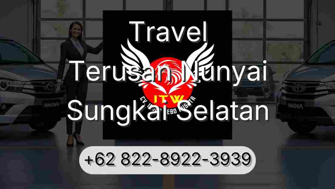 Travel Terusan Nunyai Sungkai Selatan