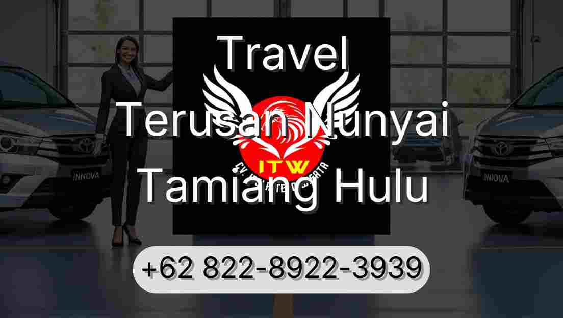 Travel Terusan Nunyai Tamiang Hulu