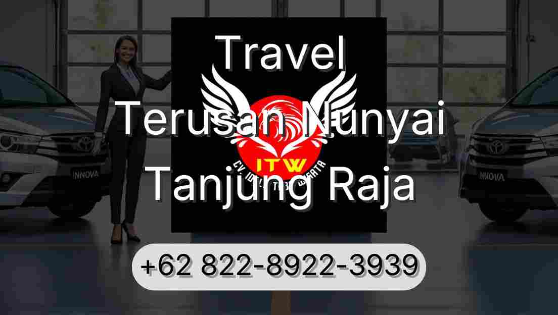 Travel Terusan Nunyai Tanjung Raja