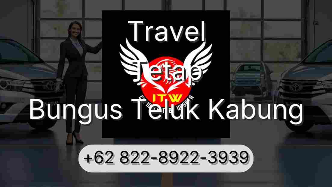 Travel Tetap Bungus Teluk Kabung