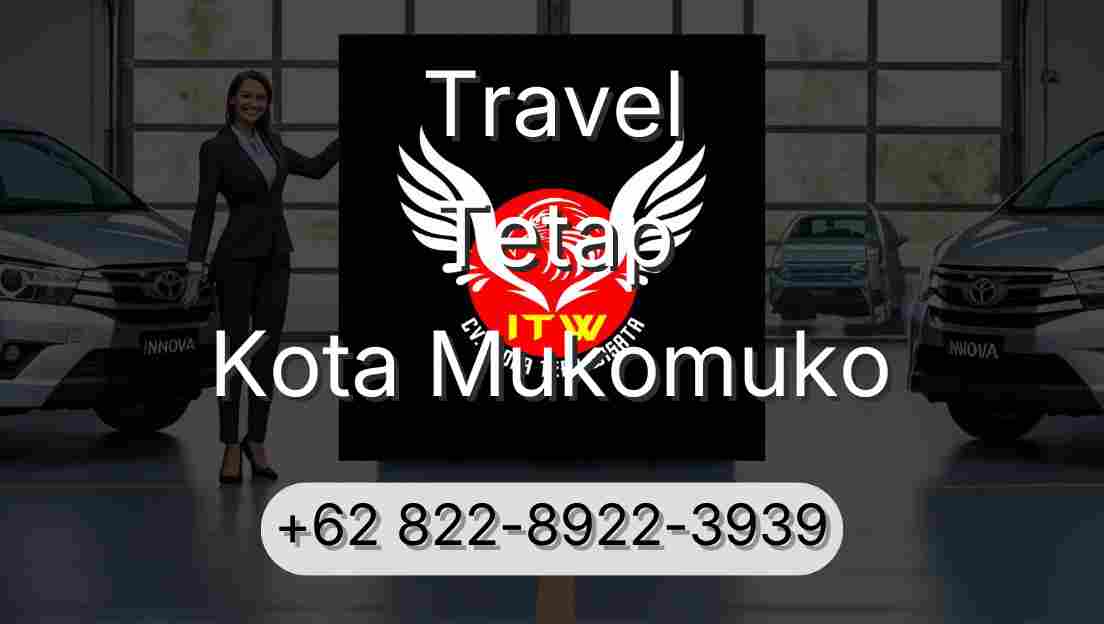 Travel Tetap Kota Mukomuko